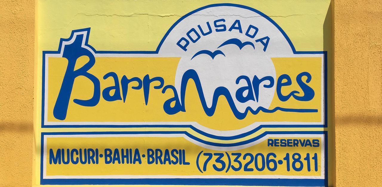 Pousada Barra Mares Mucuri Exterior photo